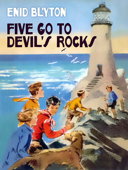Title details for Five Go to Demon's Rocks by Enid Blyton - Wait list